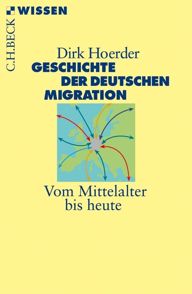Geschichte der deutschen Migration (Dirk Hoerder)