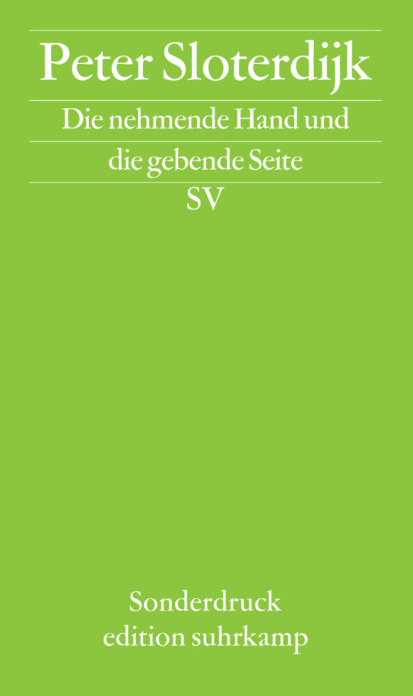 Die nehmende Hand und die gebende Seite (Peter Sloterdijk)