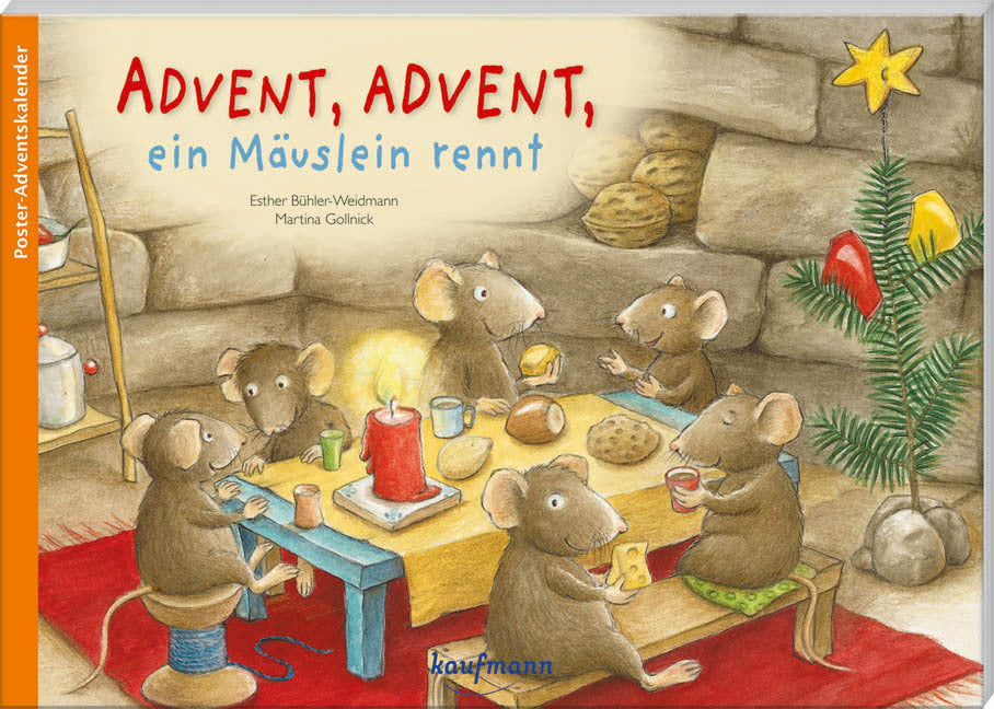 Advent, Advent, ein Mäuslein rennt. Ein Poster-Adventskalender zum Vorlesen, m. 1 Beilage (Esther Bühler-Weidmann)