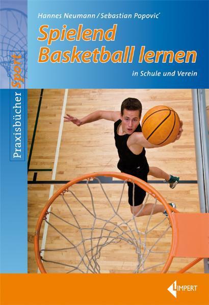 Spielend Basketball lernen (Sebastian Popovic)