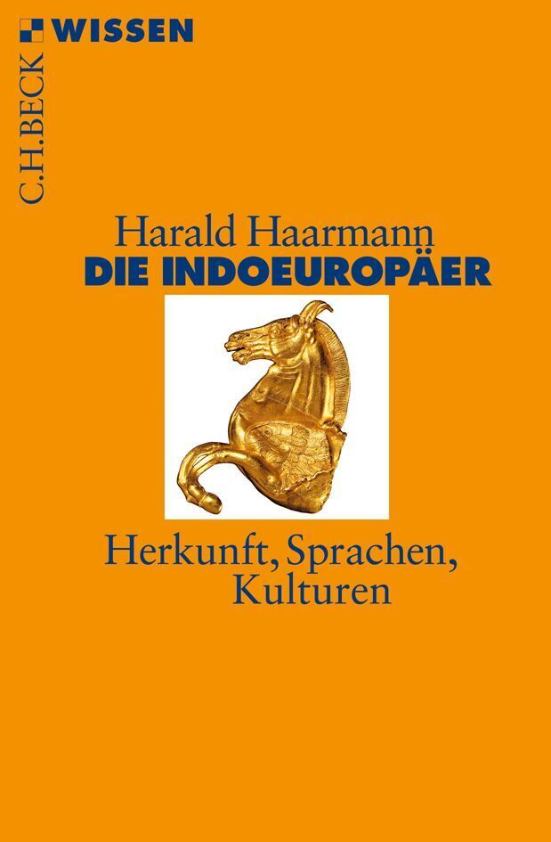 Die Indoeuropäer (Harald Haarmann)
