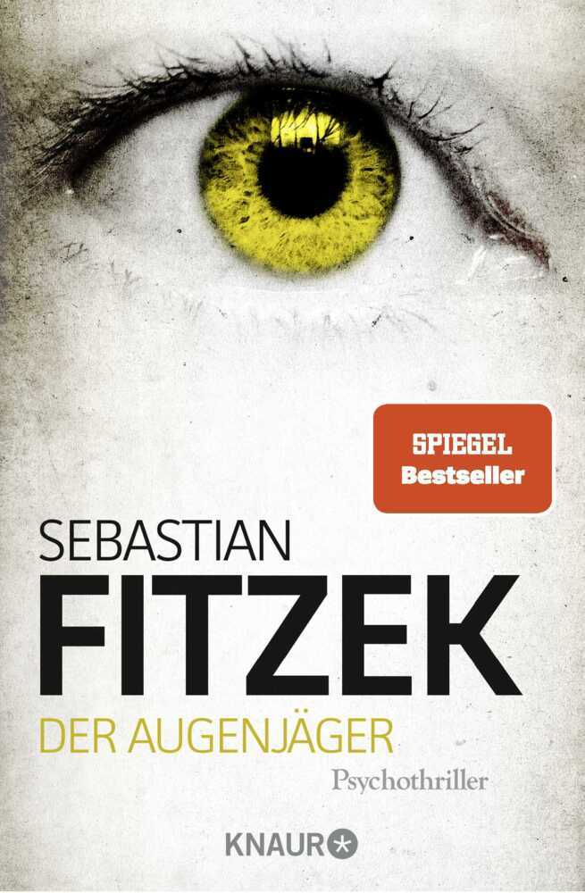 Der Augenjäger (Sebastian Fitzek)