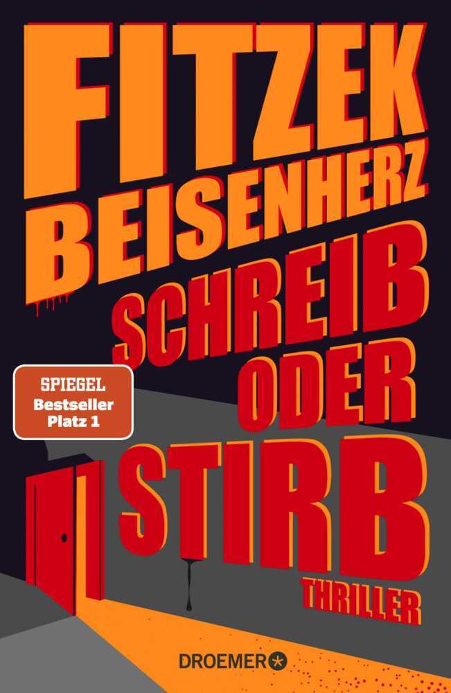 Schreib oder stirb (Sebastian Fitzek, Micky Beisenherz)