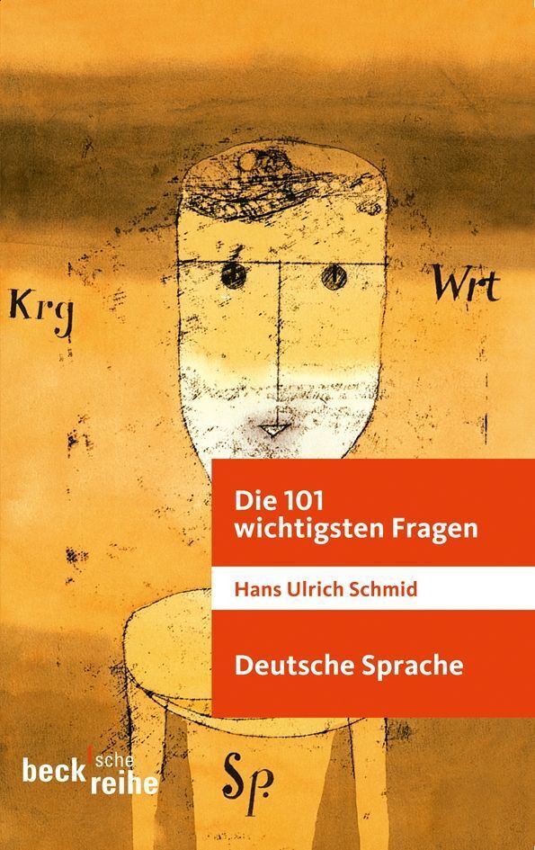 Die deutsche Sprache (Hans U. Schmid)