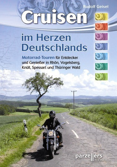 Cruisen im Herzen Deutschlands (Rudolf Geisel)