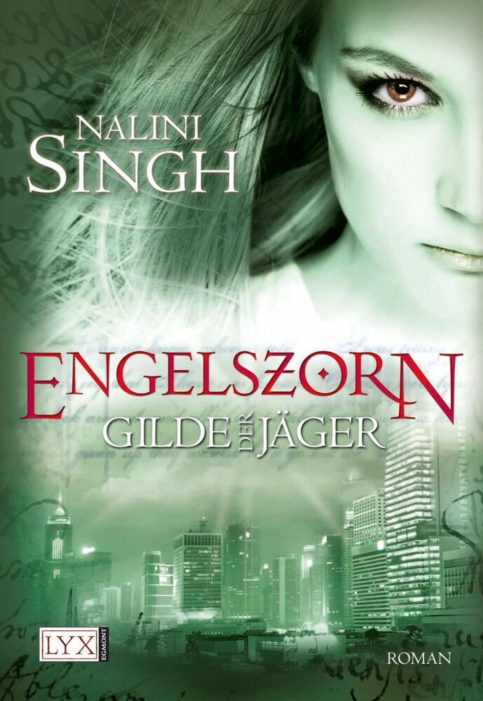 Gilde der Jäger - Engelszorn (Nalini Singh)
