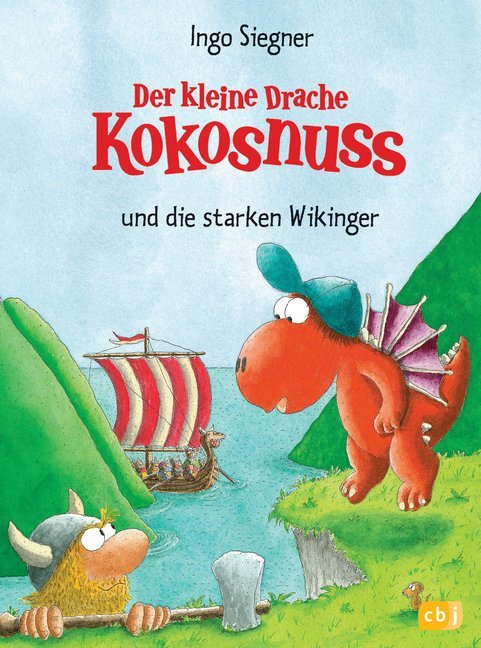 Der kleine Drache Kokosnuss und die starken Wikinger (Ingo Siegner)