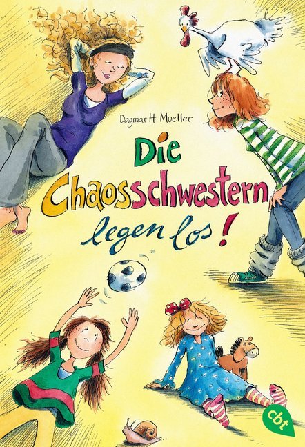 Die Chaosschwestern legen los (Dagmar H. Mueller)