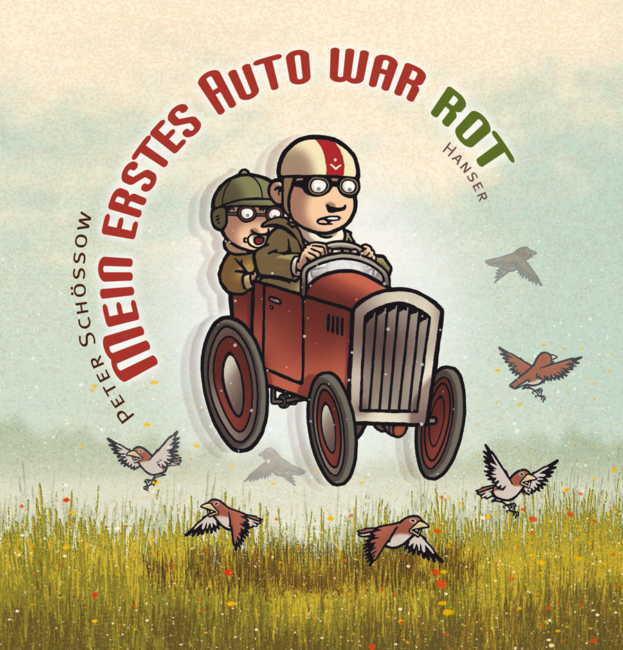 Mein erstes Auto war rot (Peter Schössow)