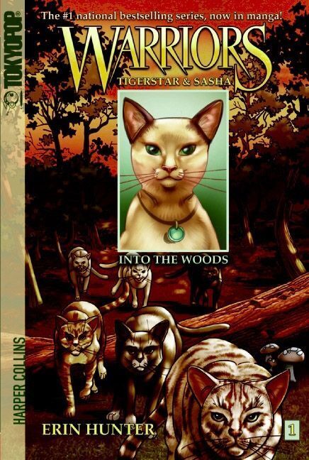 Warriors Tigerstar & Sasha, Into the Woods (Erin Hunter)