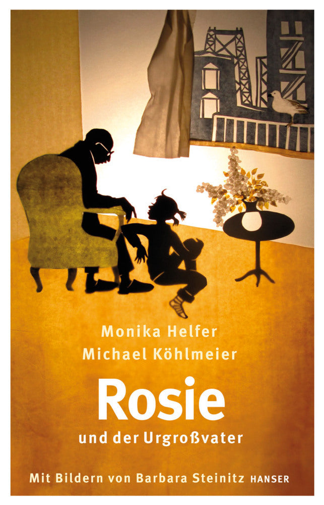Rosie und der Urgroßvater (Monika Helfer)