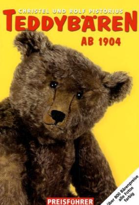 Teddybären ab 1904 (Christel Pistorius)