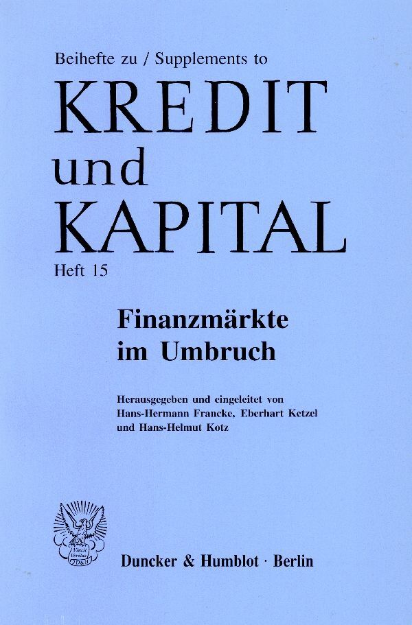 Finanzmärkte im Umbruch. (Hans-Helmut Kotz)