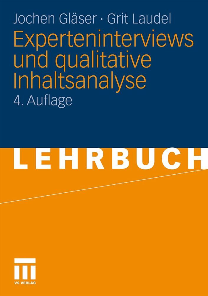 Experteninterviews und qualitative Inhaltsanalyse (Jochen Gläser)