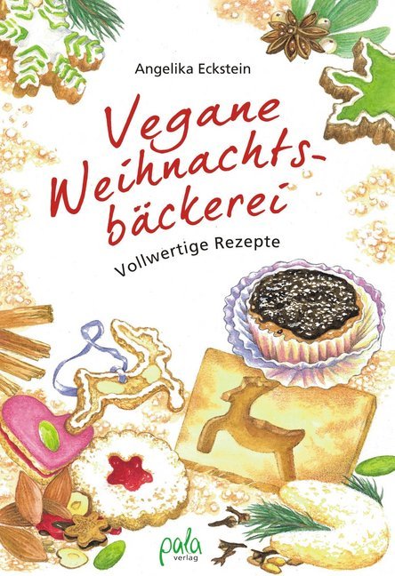 Vegane Weihnachtsbäckerei (Angelika Eckstein)
