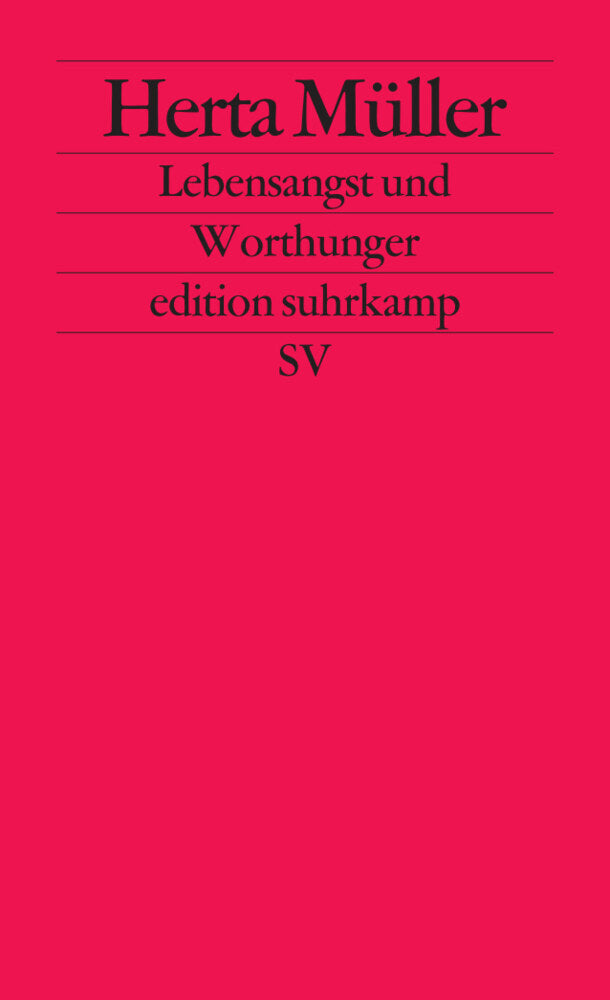 Lebensangst und Worthunger (Herta Müller)