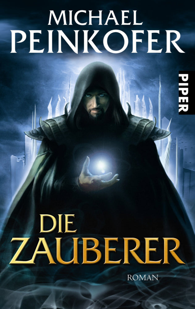 Die Zauberer (Michael Peinkofer)
