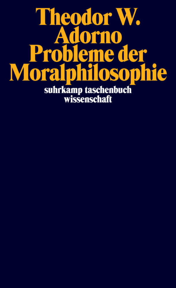 Probleme der Moralphilosophie (Theodor W. Adorno)