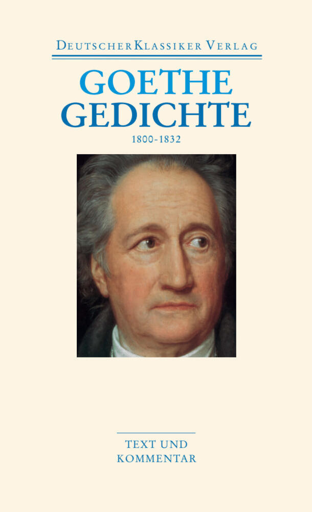 Gedichte 1800-1832 (Johann Wolfgang Von Goethe)