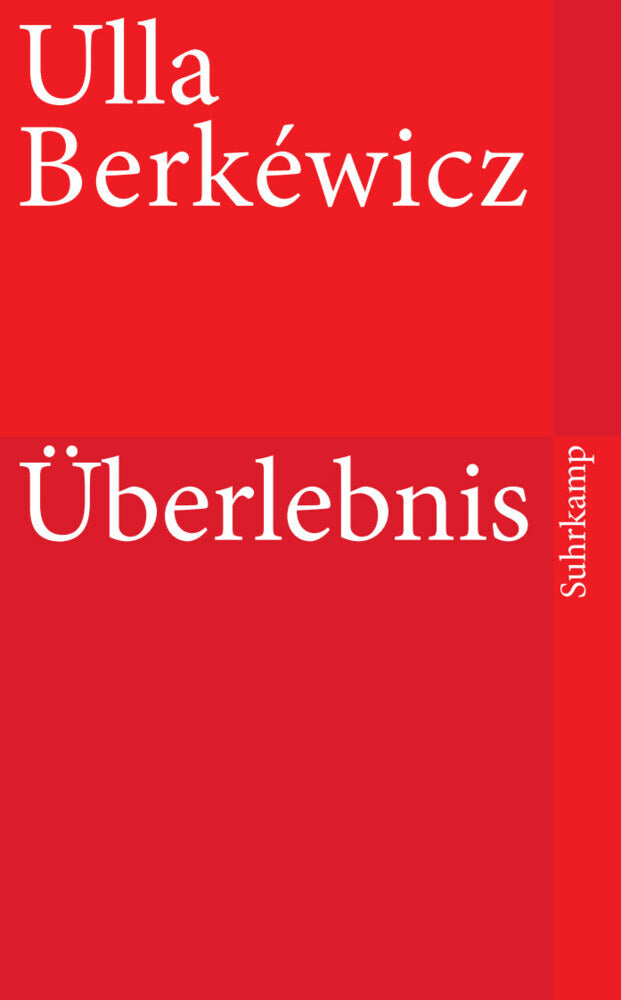 Überlebnis (Ulla Unseld-Berkéwicz)