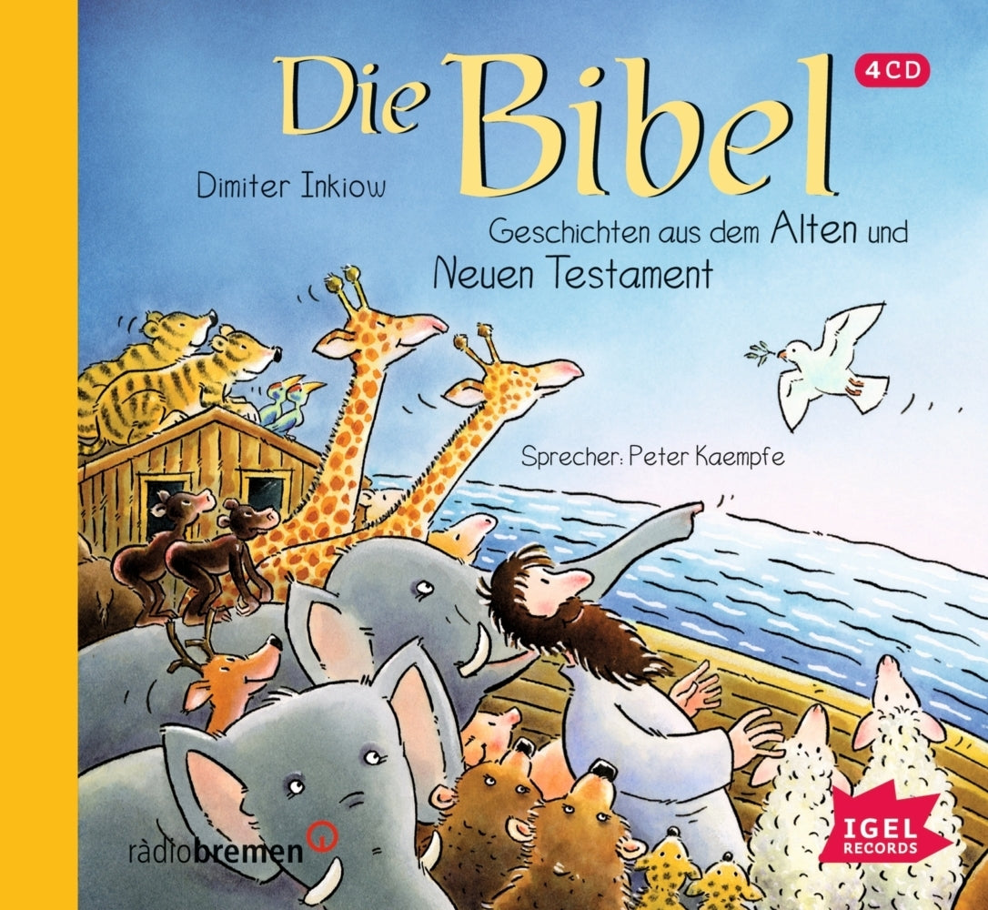 Die Bibel. Geschichten aus dem Alten und Neuen Testament, 4 Audio-CD (Dimiter Inkiow)