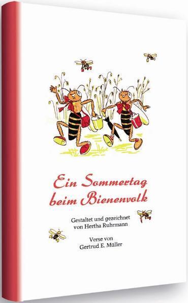 Ein Sommertag beim Bienenvolk (Gertrud E. Müller)