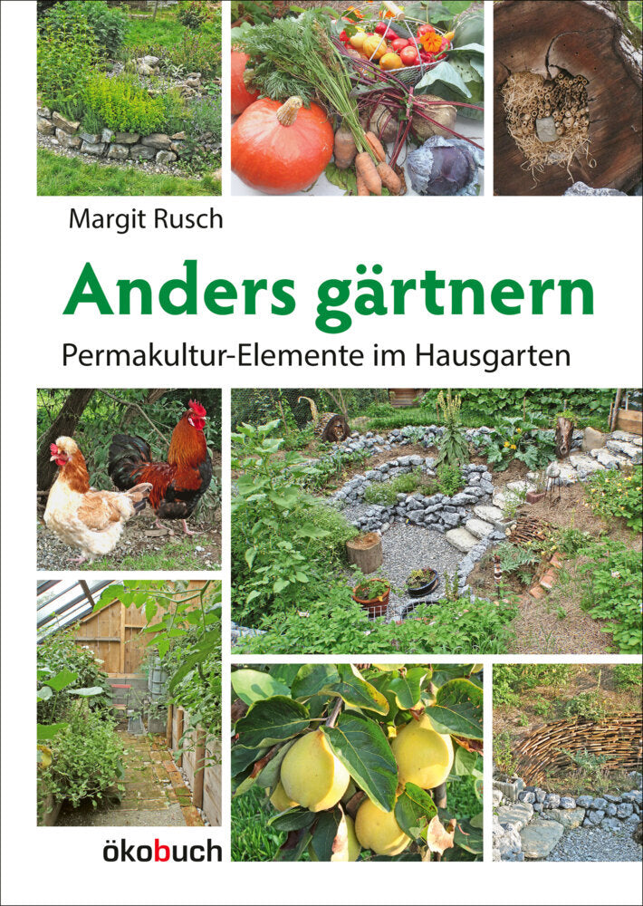 Anders gärtnern (Margit Rusch)