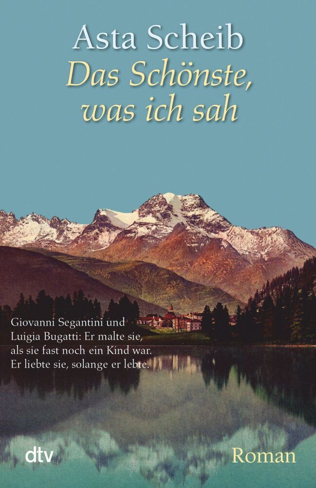Das Schönste, was ich sah (Asta Scheib)