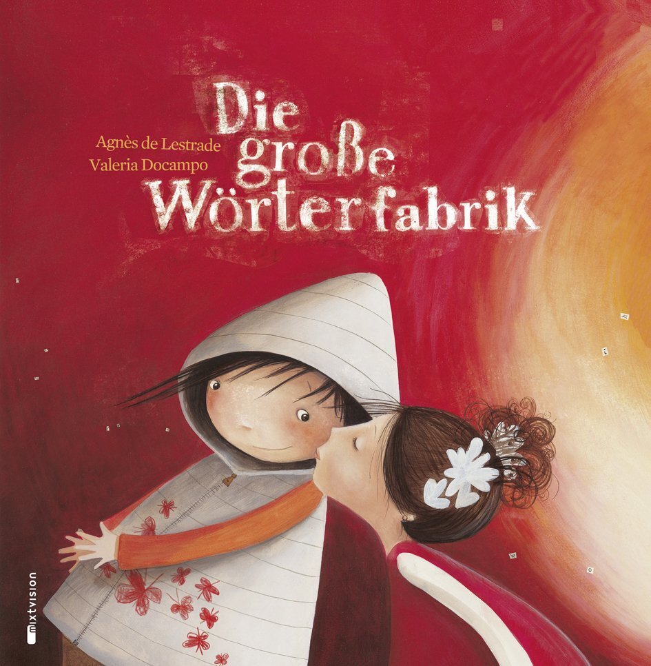 Die große Wörterfabrik (Agnès De Lestrade)