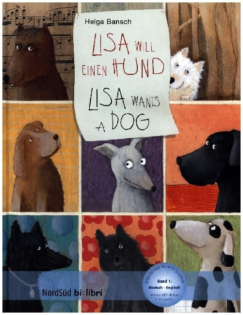 Lisa will einen Hund, Deutsch-Englisch. Lisa wants a dog (Helga Bansch)