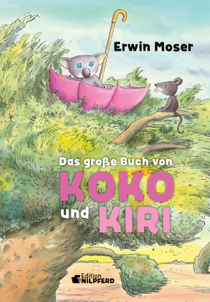 Das große Buch von Koko und Kiri (Erwin Moser)