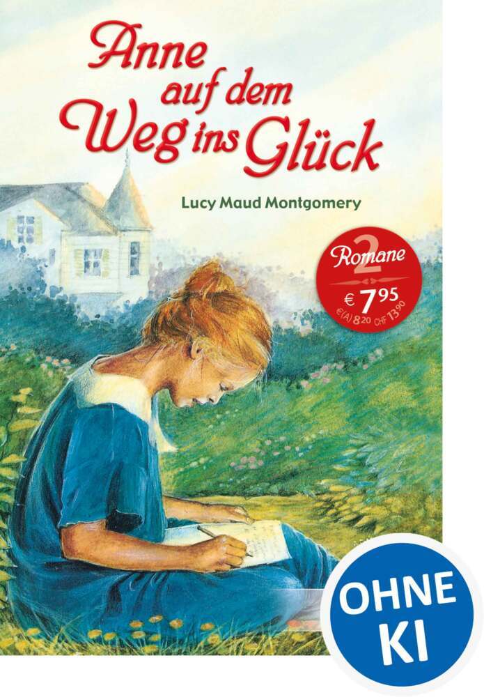 Anne auf dem Weg ins Glück (Lucy Maud Montgomery)
