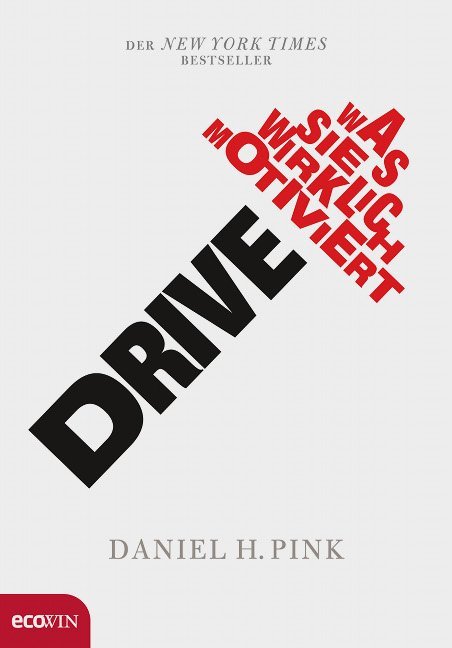 Drive (Daniel H Pink)