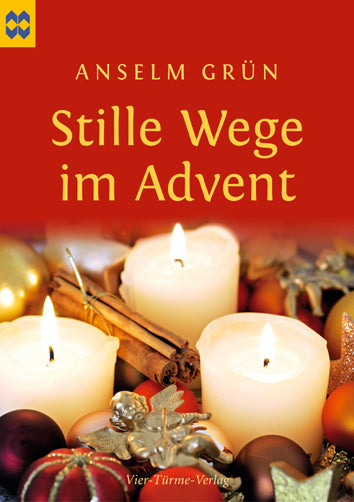 Stille Wege im Advent (Anselm Grün)