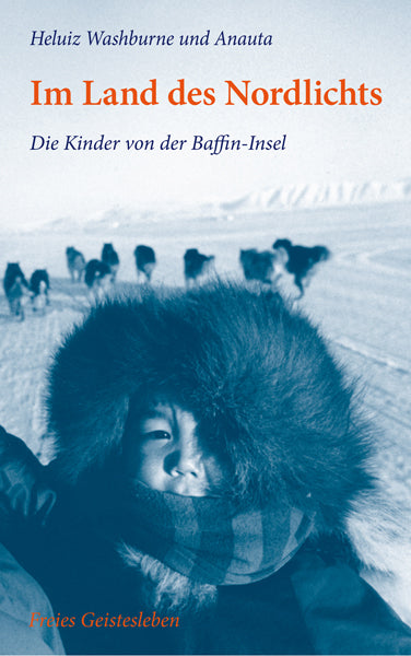 Im Land des Nordlichts (Heluiz Washburne)