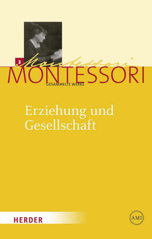 Erziehung und Gesellschaft (Maria Montessori)