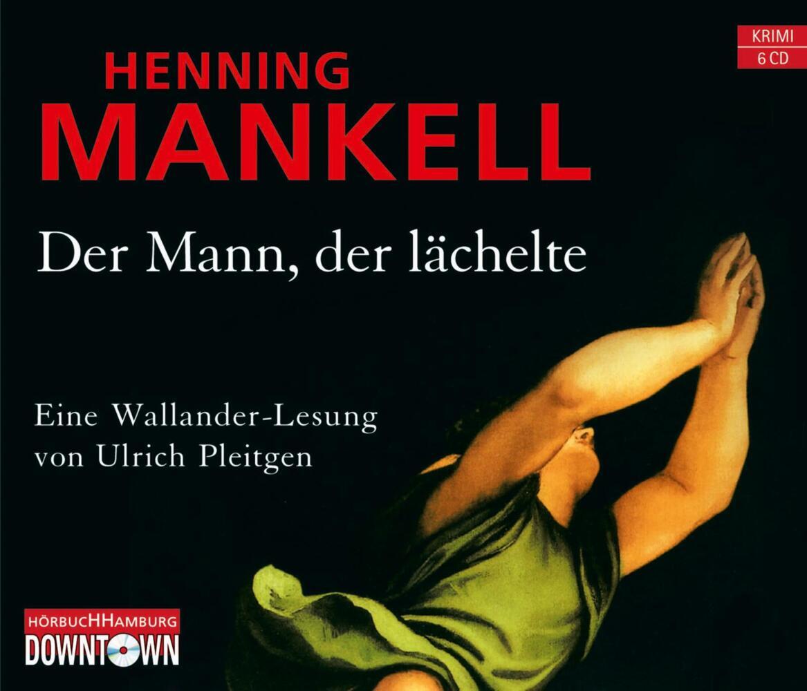 Der Mann, der lächelte, 6 Audio-CD (Henning Mankell)