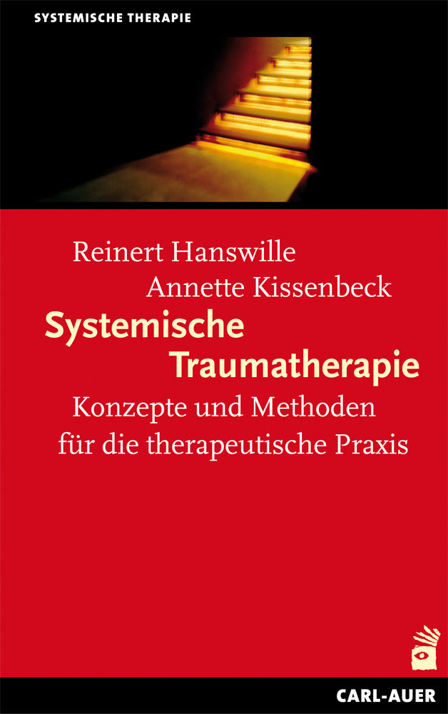 Systemische Traumatherapie (Reinert Hanswille)