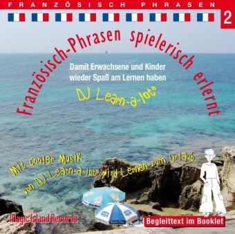 Französisch-Phrasen spielerisch erlernt, Audio-CD.Tl.2