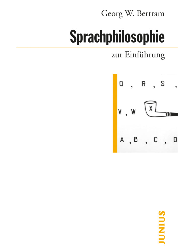 Sprachphilosophie zur Einführung (Georg W. Bertram)