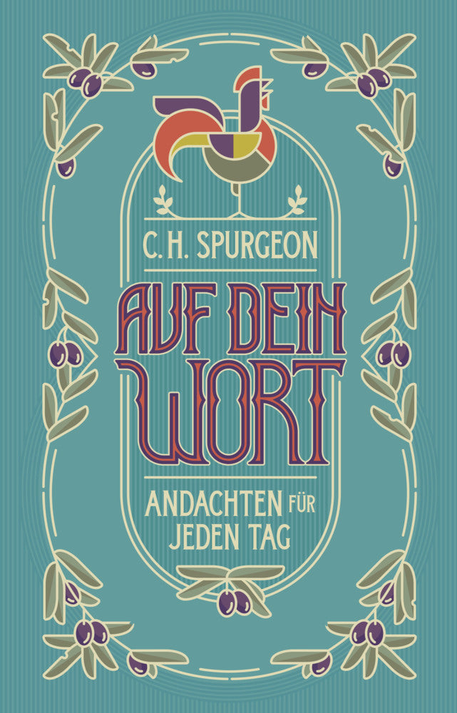 Auf Dein Wort (Charles H Spurgeon)