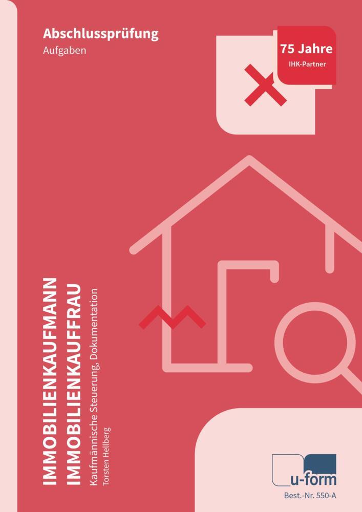 Immobilienkaufmann/Immobilienkauffrau, 2 Bde. (Torsten Hellberg)