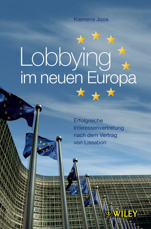 Lobbying im neuen Europa (Klemens Joos)