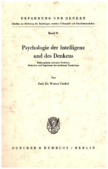 Psychologie der Intelligenz und des Denkens. (Werner Fischel)