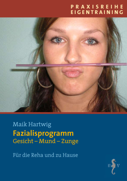 Fazialisprogramm (Maik Hartwig)