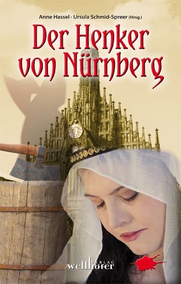Der Henker von Nürnberg (Anne Hassel)