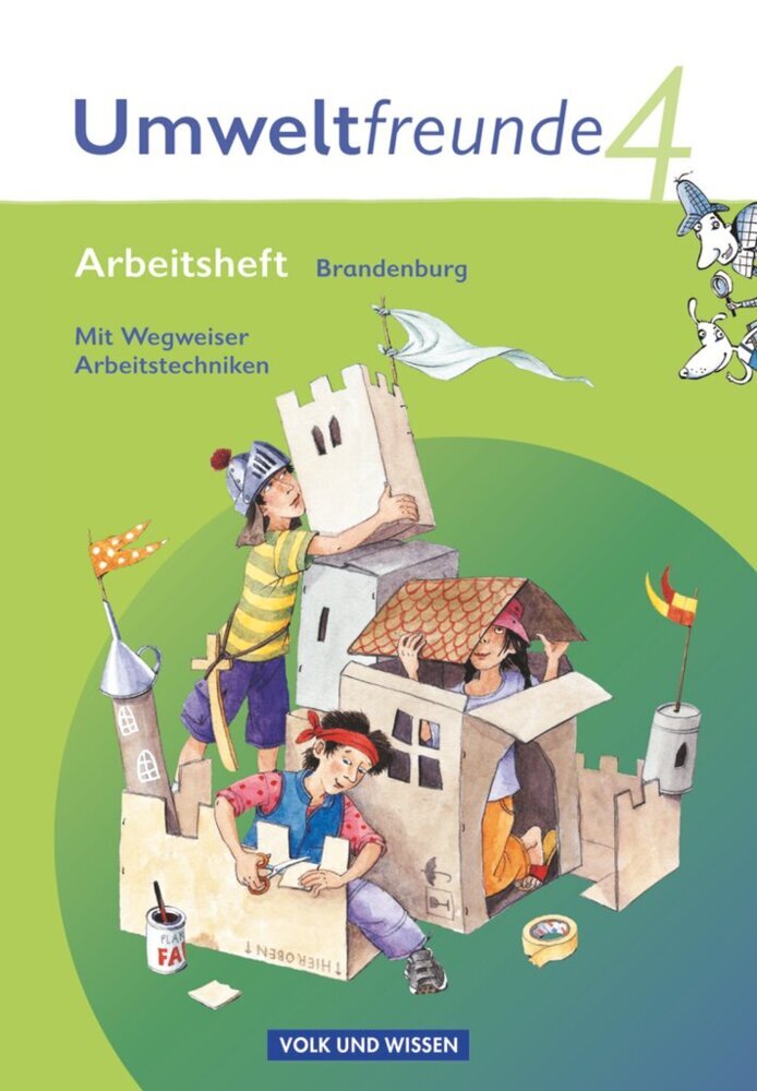 Umweltfreunde - Brandenburg - Ausgabe 2009 - 4. Schuljahr (Gerhild Schenk)