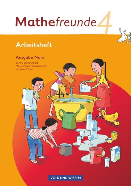 Mathefreunde - Ausgabe Nord 2010 (Berlin, Brandenburg, Mecklenburg-Vorpommern, Sachsen-Anhalt) - 4. Schuljahr (Edmund Wallis)