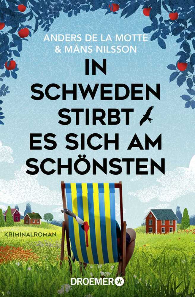 In Schweden stirbt es sich am schönsten (Andersdela Motte)