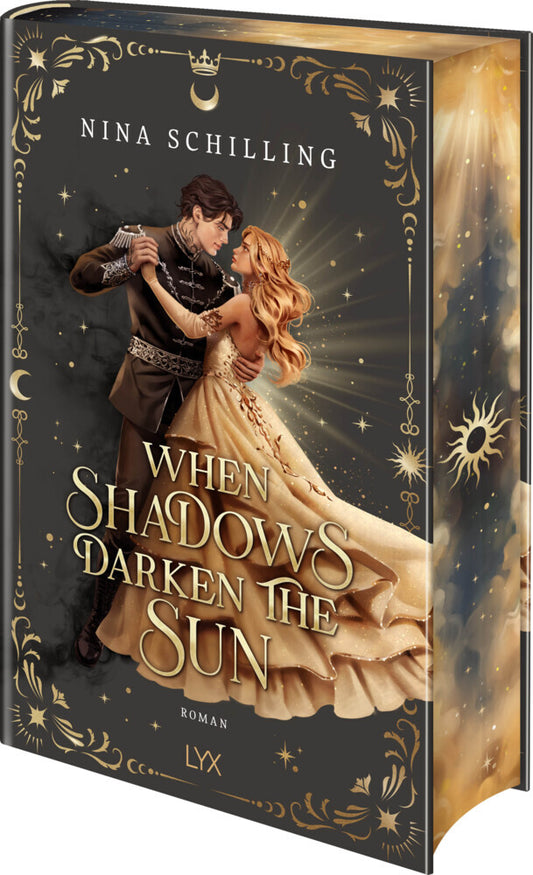When Shadows Darken the Sun (Nina Schilling)